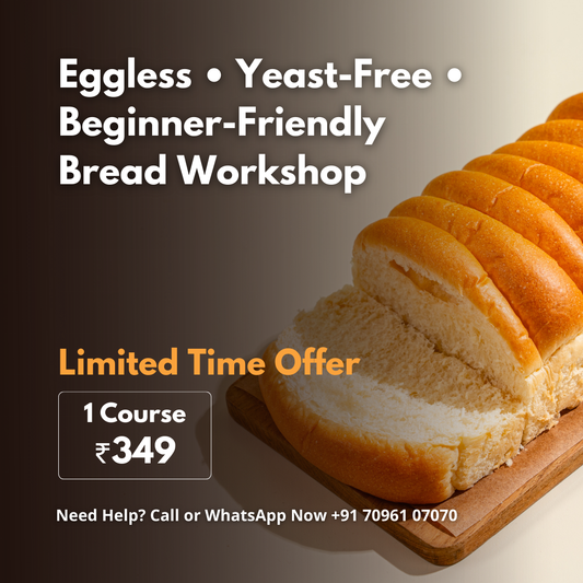 Bread without Yeast - Complete Jain-Friendly Bread (Online Class)